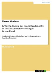 Kritische Analyse des staatlichen Eingriffs in die Einkommensverteilung in Deutschland