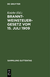 Branntweinsteuergesetz vom 15. Juli 1909