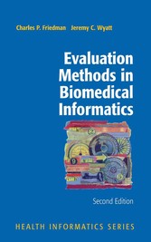 Evaluation Methods in Biomedical Informatics