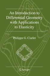 An Introduction to Differential Geometry with Applications to Elasticity