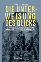 Die Unterweisung des Blicks