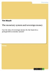 The monetary system and sovereign money