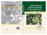 Physiology and Molecular Biology of Stress Tolerance in Plants