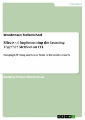 Effects of Implementing the Learning Together Method on EFL