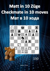 Matt in 10 Züge / Checkmate in 10 moves / ??? ? 10 ????