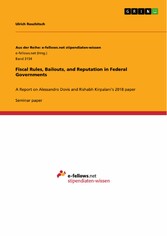 Fiscal Rules, Bailouts, and Reputation in Federal Governments