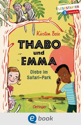 Thabo und Emma. Diebe im Safari-Park