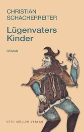 Lügenvaters Kinder