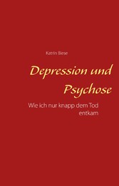 Depression und Psychose