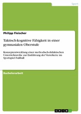 Taktisch-kognitive Fähigkeit in einer gymnasialen Oberstufe