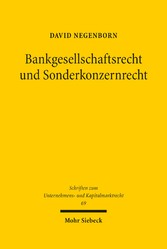 Bankgesellschaftsrecht und Sonderkonzernrecht