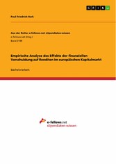 Empirische Analyse des Effekts der finanziellen Verschuldung auf Renditen im europäischen Kapitalmarkt