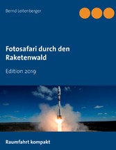 Fotosafari durch den Raketenwald