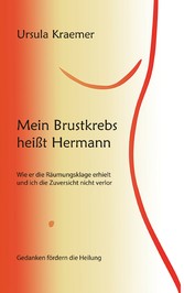 Mein Brustkrebs heißt Hermann