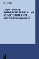 BGH-Rechtsprechung Strafrecht 2010