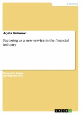 Factoring as a new service in the financial industry