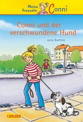 Conni Erzählbände 6: Conni und der verschwundene Hund