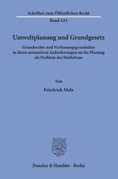 Umweltplanung und Grundgesetz.