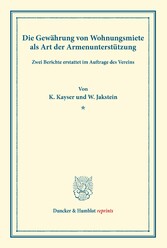 Die Gewährung von Wohnungsmiete als Art der Armenunterstützung.