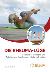 Die Rheuma Lüge