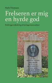 Frelseren er mig en hyrde god