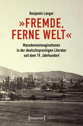 »Fremde, ferne Welt«