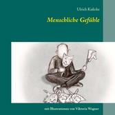 Menschliche Gefühle