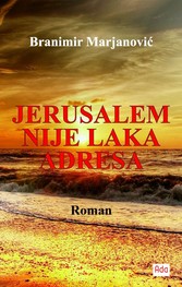 Jerusalem nije laka adresa