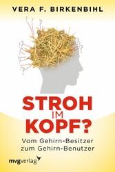 Stroh im Kopf?