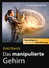 Das manipulierte Gehirn