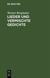 Lieder und vermischte Gedichte