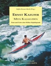 Ernst Kaeufer Mein Kajakleben