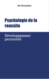 Pshychologie de la reussite