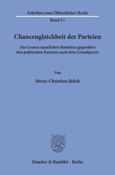 Chancengleichheit der Parteien.