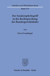 Der Sonderopferbegriff in der Rechtsprechung des Bundesgerichtshofes.