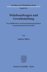 Wehrbeauftragter und Gewaltenteilung.