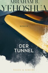 Der Tunnel