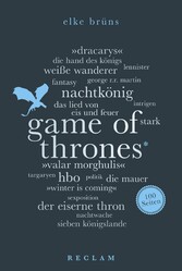 Game of Thrones. 100 Seiten