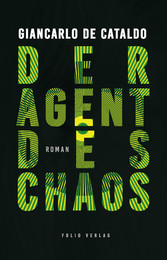 Der Agent des Chaos