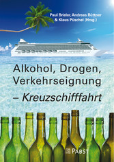 Alkohol, Drogen, Verkehrseignung - Kreuzschifffahrt