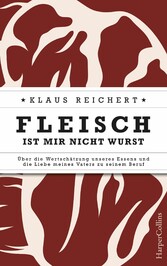 Fleisch ist mir nicht Wurst