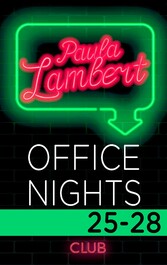 Paula Lambert - Office Nights 25-28