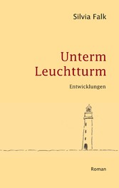 Unterm Leuchtturm