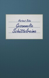 Gesammelte Schüttelreime