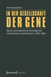 In der Gesellschaft der Gene