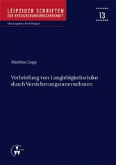 Verbriefung von Langlebigkeitsrisiko durch Versicherungsunternehmen