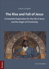 The Rise and Fall of Jesus