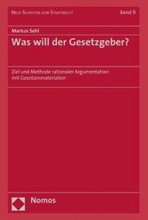 Was will der Gesetzgeber?