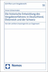 Die historische Entwicklung des Vergabeverfahrens in Deutschland, Österreich und der Schweiz