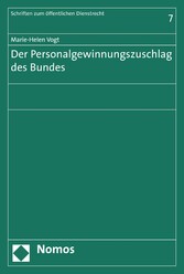 Der Personalgewinnungszuschlag des Bundes